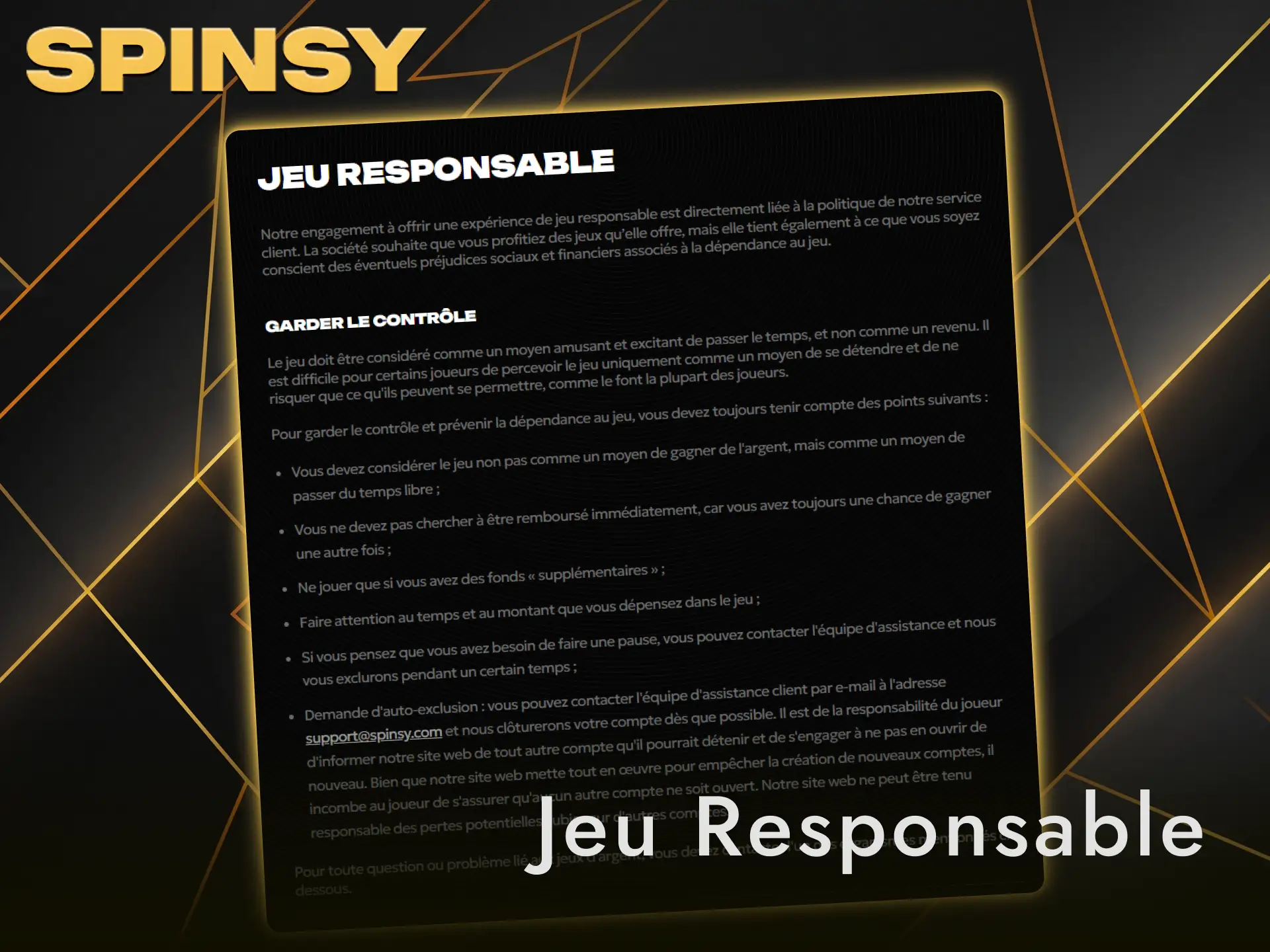 Fixez vos limites de jeu responsable et utilisez l'auto-exclusion sur Spinsy.