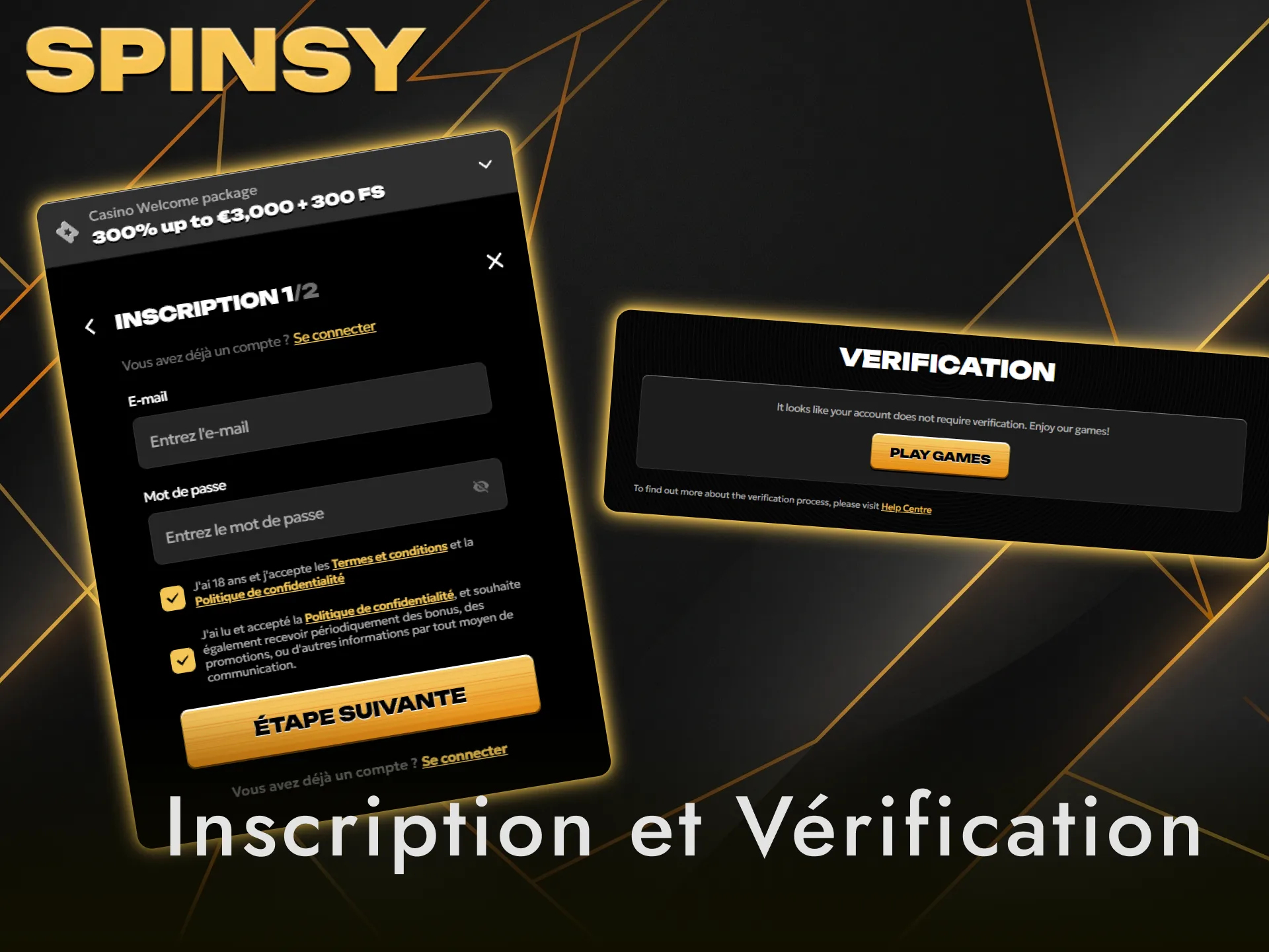 Terminez l'inscription ainsi que la vérification sur Spinsy pour jouer en toute sécurité.