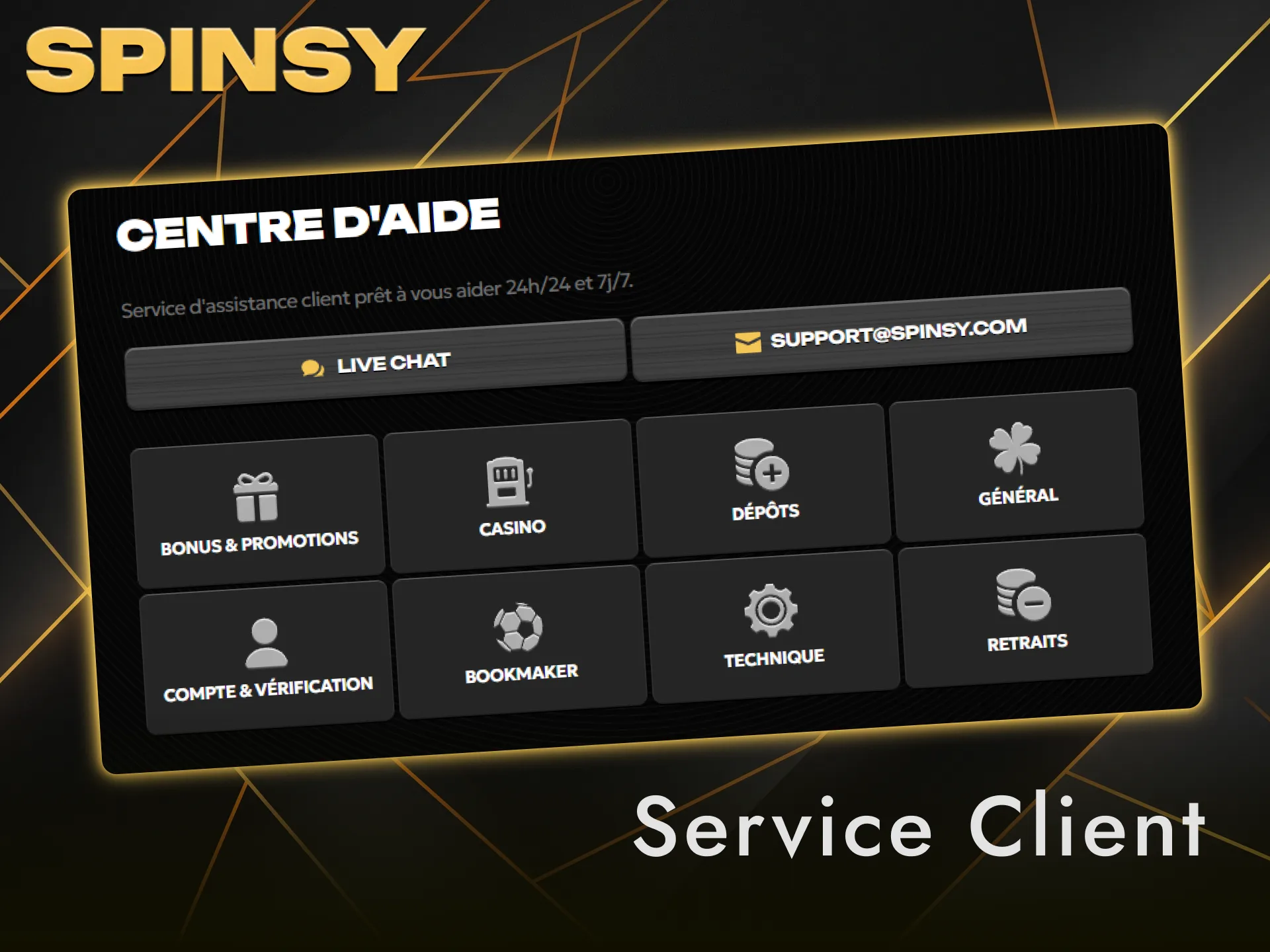 Contactez le service client Spinsy pour pratiquer un jeu responsable au quotidien.